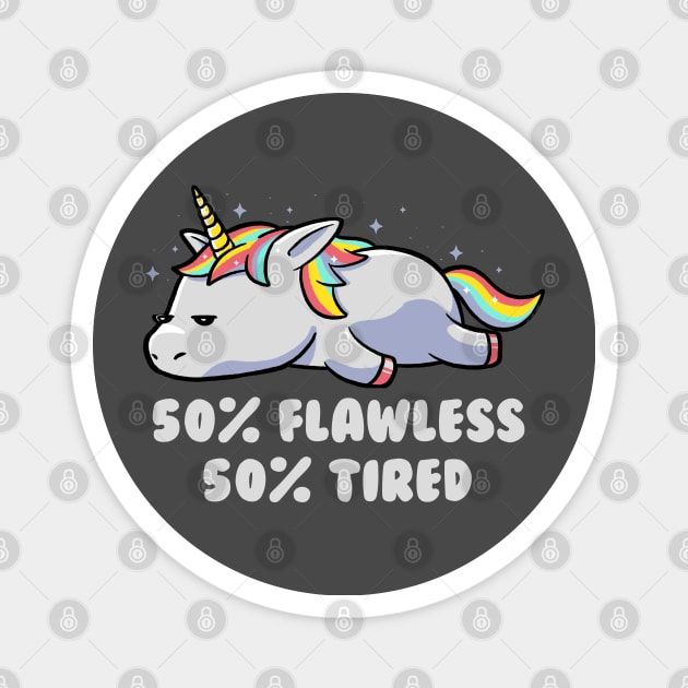 50% Flawless 50% - Lazy Cute Unicorn Gift Magnet by eduely